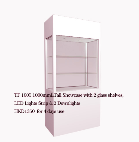   TF 1005 1000mmLTall Showcase 